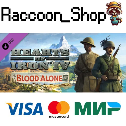 Hearts of Iron IV: By Blood Alone DLC * STEAM РОССИЯ