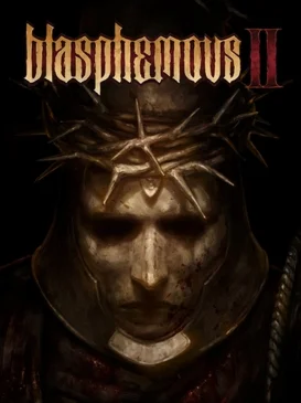 Blasphemous 2  Steam ключ Global RU/CIS РФ СНГ Россия