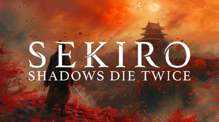 🪷 SEKIRO: SHADOWS DIE TWICE 🍜 STEAM