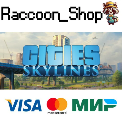 Cities: Skylines * STEAM РОССИЯ