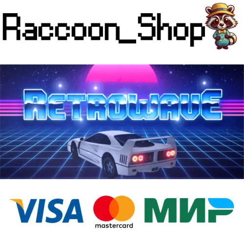 Retrowave * STEAM РОССИЯ