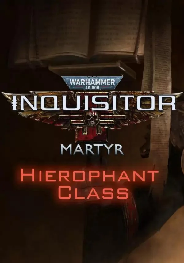 (DLC) Warhammer 40,000: Inquisitor - Martyr - Hierophan
