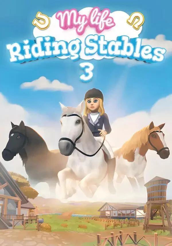 My Life: Riding Stables 3 КЛЮЧ STEAM ВСЕ СТРАНЫ