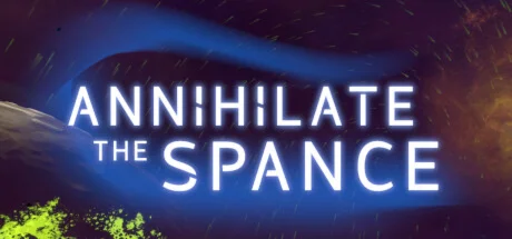 Annihilate The Spance  АВТОДОСТАВКА STEAM РОССИЯ