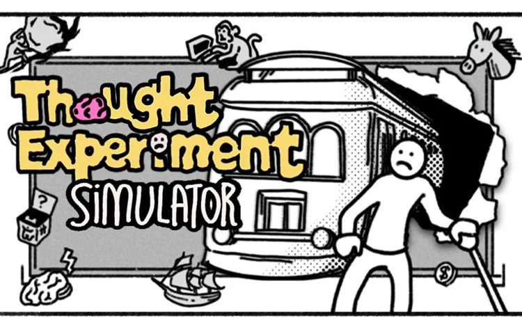 Thought Experiment Simulator PC -- KEY