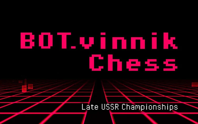 BOTvinnik Chess Late USSR Championships (steam key)