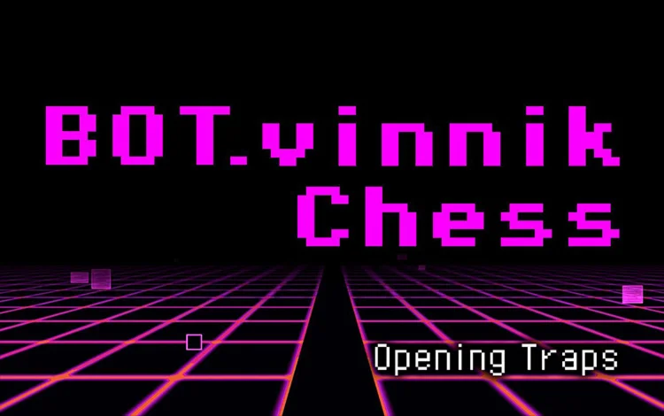 BOTvinnik Chess Opening Traps (steam key)