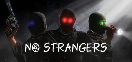 NO STRANGERS * STEAM РОССИЯ