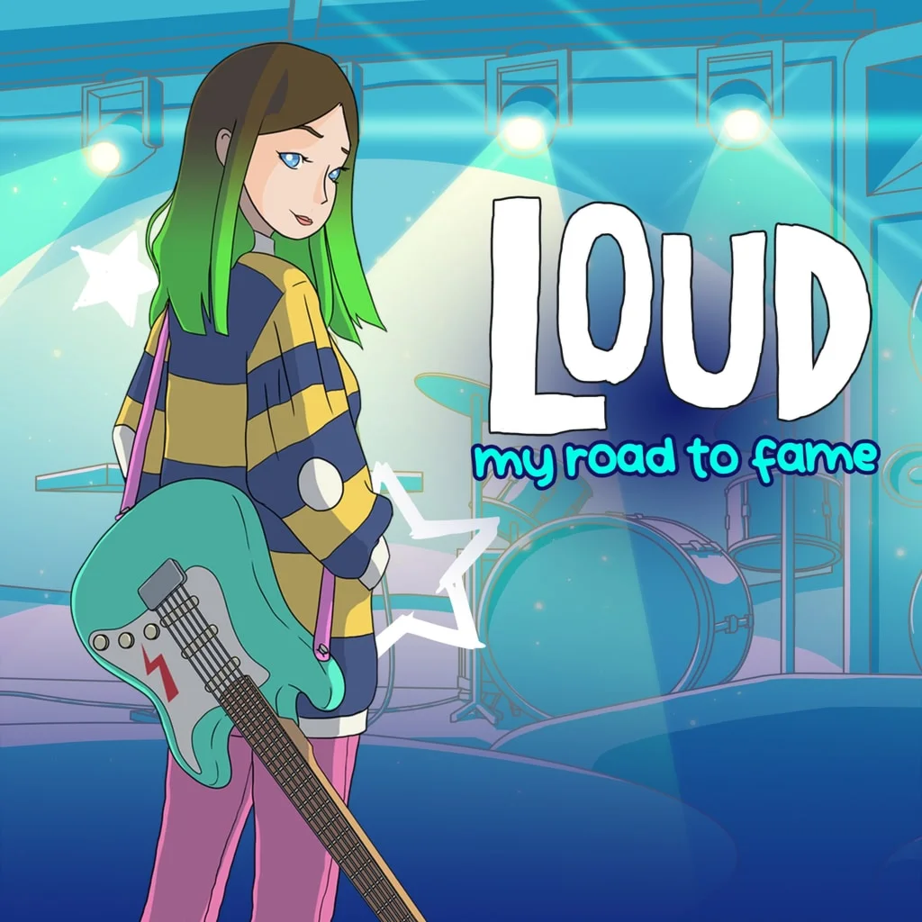 LOUD: My Road To Fame PS4 &amp; PS5