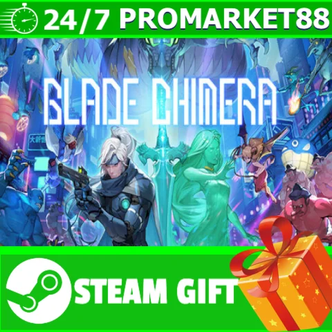 ⭐️ВСЕ СТРАНЫ+РОССИЯ⭐️ BLADE CHIMERA STEAM GIFT