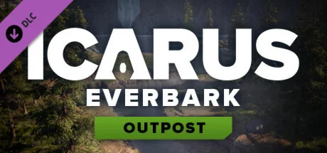 Icarus: Everbark Forest Outpost DLC * STEAM РОССИЯ