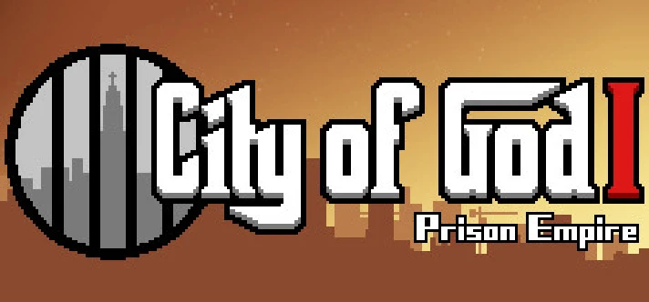 【City of God I - Prison Empire】[上帝之城 I：监狱帝国] 🔸 STEAM