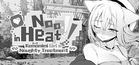 Nao in Heat! ~Kemomimi Girl's Naughty Treatment~STEAM
