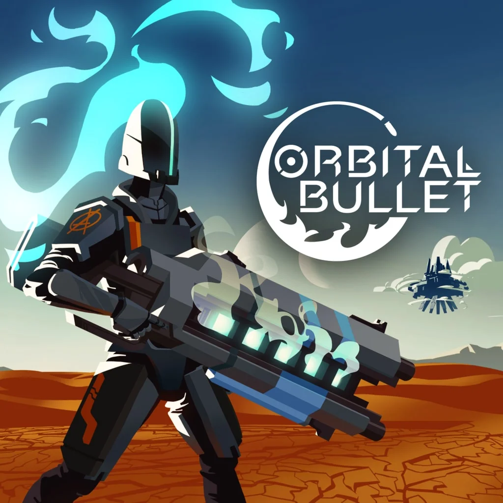 Orbital Bullet PS4 &amp; PS5