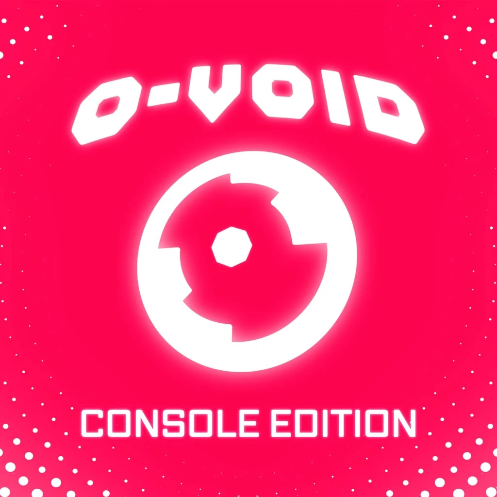 O-VOID: Console Edition PS4 &amp; PS5