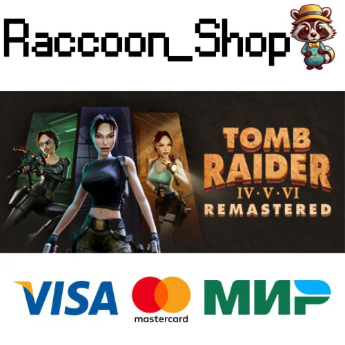Tomb Raider IV-VI Remastered * STEAM РОССИЯ