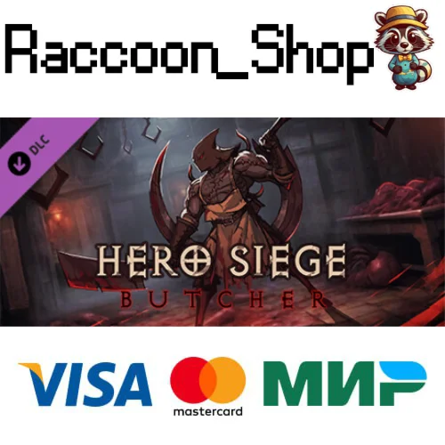 Hero Siege - Butcher (Class) DLC * STEAM РОССИЯ