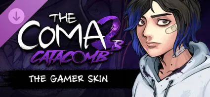 The Coma 2B: Catacomb - The Gamer Skin DLC * STEAM 🔥