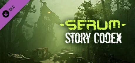 Serum - Story Codex DLC * STEAM РОССИЯ
