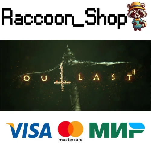 Outlast 2 * STEAM РОССИЯ