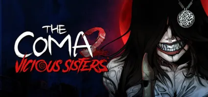 The Coma 2: Vicious Sisters * STEAM РОССИЯ 🔥