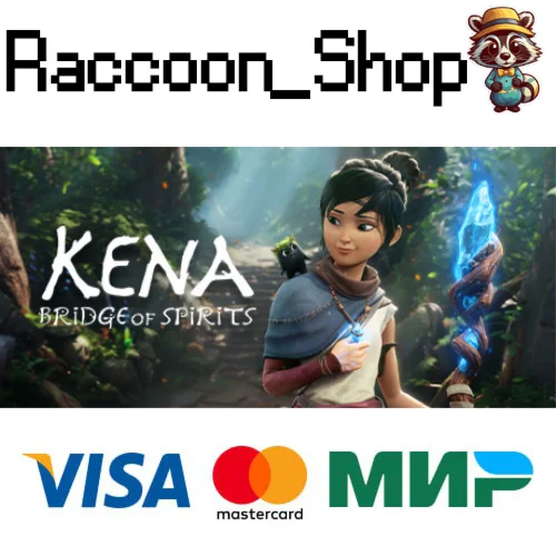 Kena: Bridge of Spirits * STEAM РОССИЯ