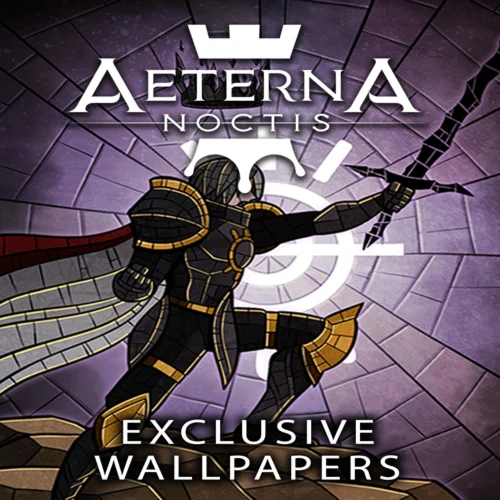  Aeterna Noctis - Exclusive Wallpapers  EGS DLC  (