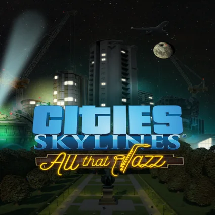 🔴 Cities: Skylines - All That Jazz ✅ EGS DLC 🔴 (PC)