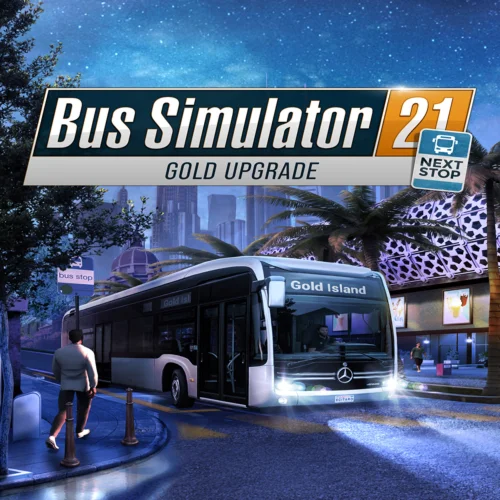  Bus Simulator 21 Next Stop - Gold Upgrade  EGS DLC 