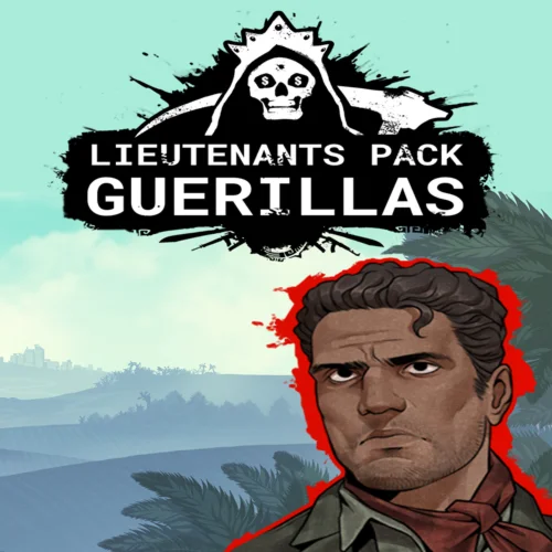  Cartel Tycoon - Lieutenants pack - Guerillas  EGS D