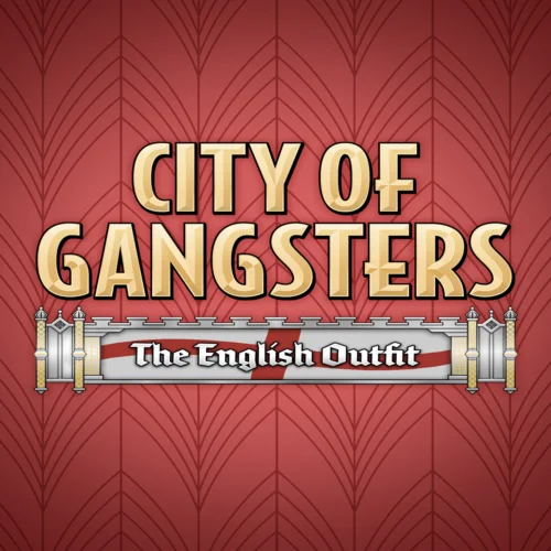  City of Gangsters: The English Outfit  EGS DLC  (