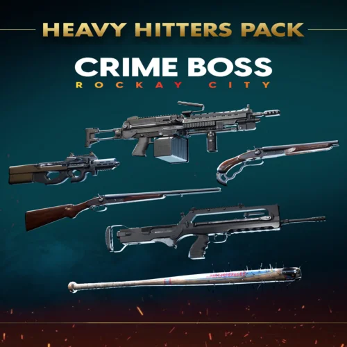  Crime Boss: Rockay City - Heavy Hitters Pack  EGS D