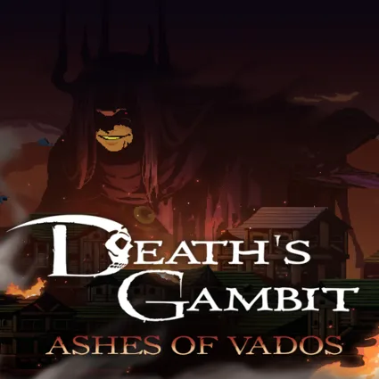 🔴 Death's Gambit: Afterlife - Ashes of Vados ✅ EGS DLC