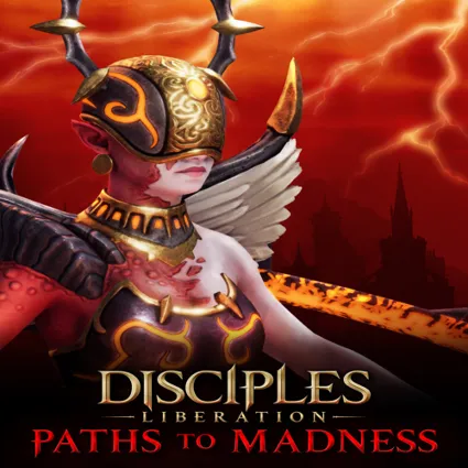 🔴 Disciples: Liberation - Paths to Madness ✅ EGS DLC �