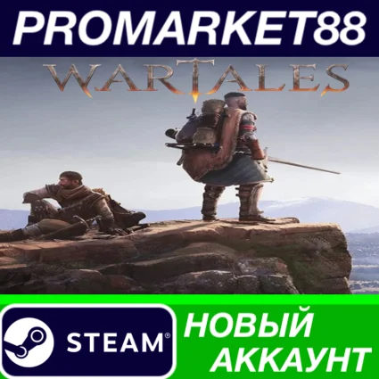 ✅ Wartales Steam АККАУНТ НОВЫЙ +ПОЧТА 🟢