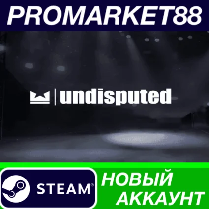 ✅ Undisputed Steam АККАУНТ НОВЫЙ +ПОЧТА 🟢