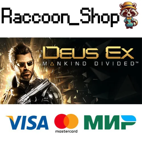 Deus Ex: Mankind Divided * STEAM РОССИЯ