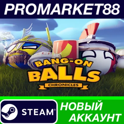 ✅ Bang-On Balls: Chronicles Steam АККАУНТ +ПОЧТА 🟢