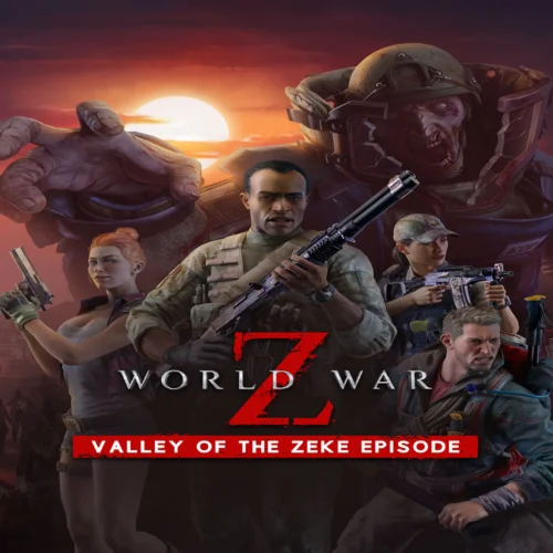  World War Z - Valley of the Zeke Episode  EGS DLC �