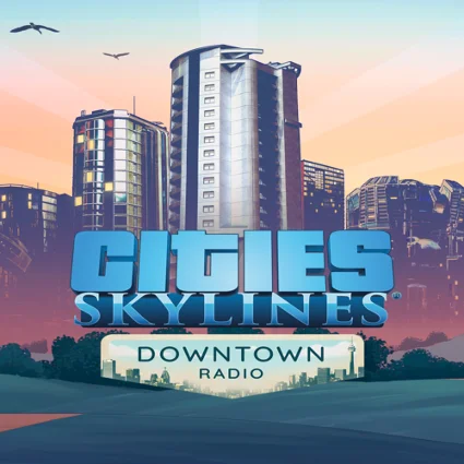🔴 Cities: Skylines - Downtown Radio ✅ EGS DLC 🔴 (PC)