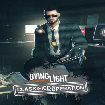 🔴 Dying Light - Classified Operation Bundle ✅ EGS DLC