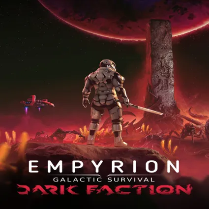 🔴 Empyrion - Galactic Survival: Dark Faction ✅ EGS DLC