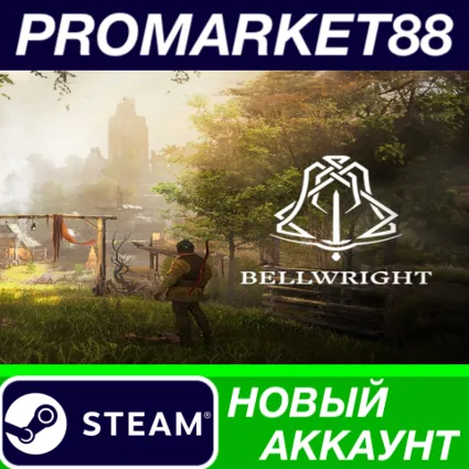 ✅ Bellwright Steam АККАУНТ НОВЫЙ +ПОЧТА 🟢