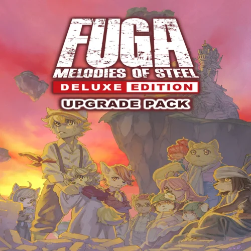  Fuga: Melodies of Steel - Deluxe Edition Upgrade  E