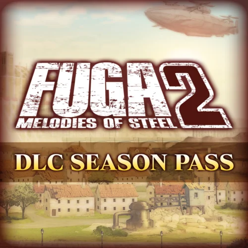  Fuga: Melodies of Steel 2 - Season Pass  EGS DLC 
