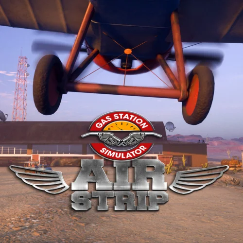  Gas Station Simulator – Airstrip DLC  EGS DLC  (P