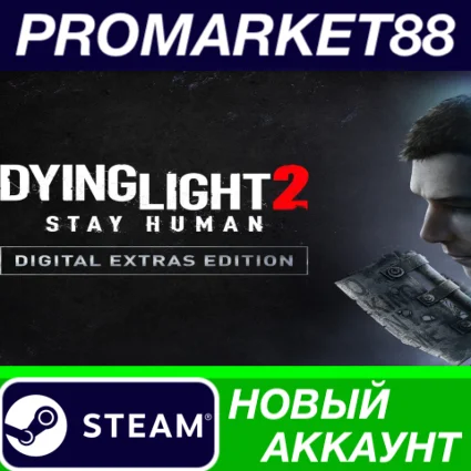 ✅ Dying Light 2 Stay Human Digital Extras Edition Steam