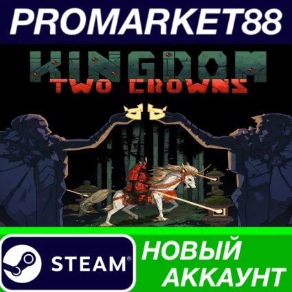 ✅ Kingdom Two Crowns Steam АККАУНТ НОВЫЙ+ПОЧТА