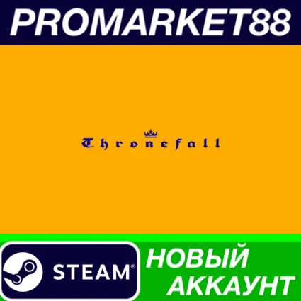 ✅ Thronefall Steam АККАУНТ НОВЫЙ +ПОЧТА 🟢