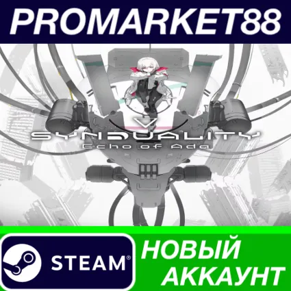 ✅ SYNDUALITY: Echo of Ada Steam АККАУНТ +ПОЧТА 🟢
